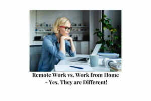 Les distinctions entre travail à distance et travail à domicile